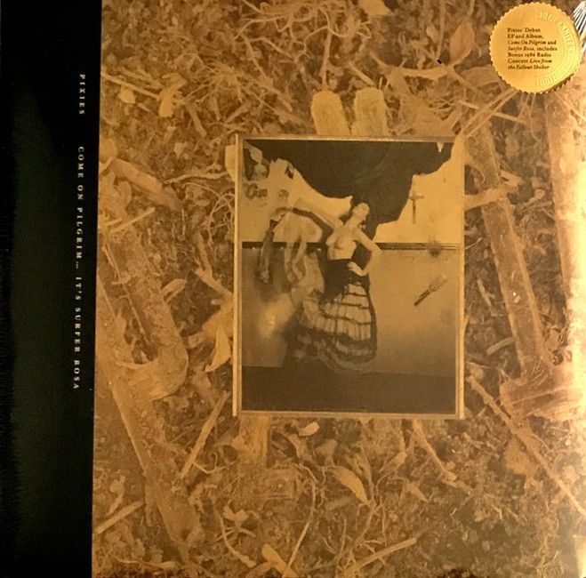 Pixies – Come On Pilgrim... It's Surfer Rosa (3LP, Mini-Album, Album, Reissue, Colored, Vinyl)