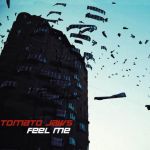 Tomato Jaws – Feel Me (LP, Limited Edition, Coloured Vinyl)