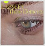 Lapsley – These Elements (LP, 45 RPM, EP, Stereo, Vinyl)