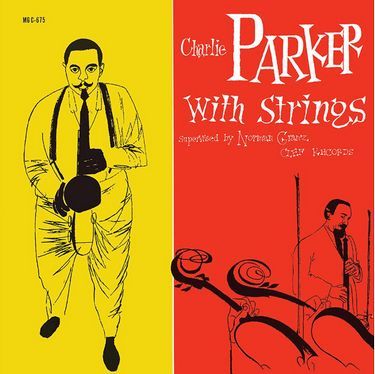 Charlie Parker - Charlie Parker With Strings (Vinyl)