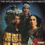 The Ritchie Family - Arabian Nights (Vinyl)