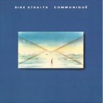 Платівка Dire Straits – Communique  SS - Still Sealed  | Дайр Стрейтс