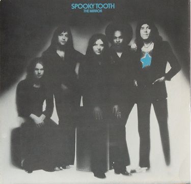 Spooky Tooth - The Mirror (Vinyl)